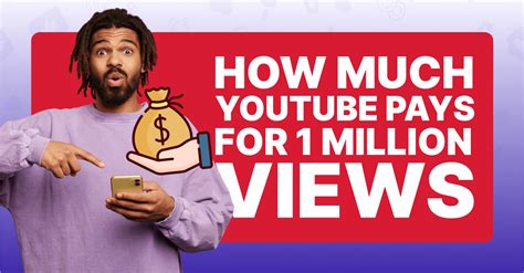 what does youtube pay for 1 million views|how much does youtube pay per 1000 views.